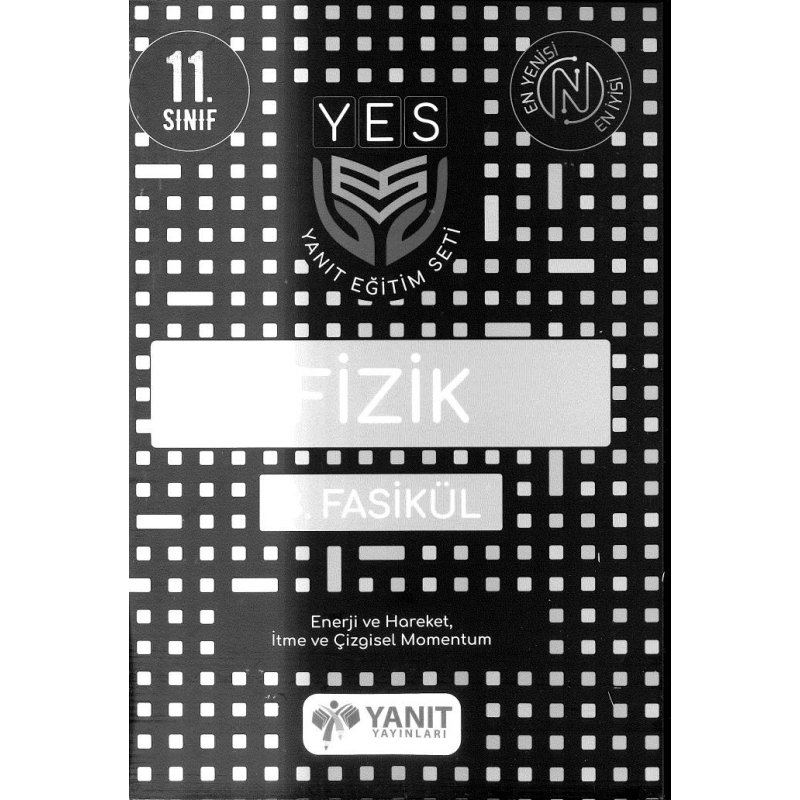 FİZİK 3. FASİKÜL ENERJİ VE HAREKET İTME VE ÇİZGİSEL MOMENTUM