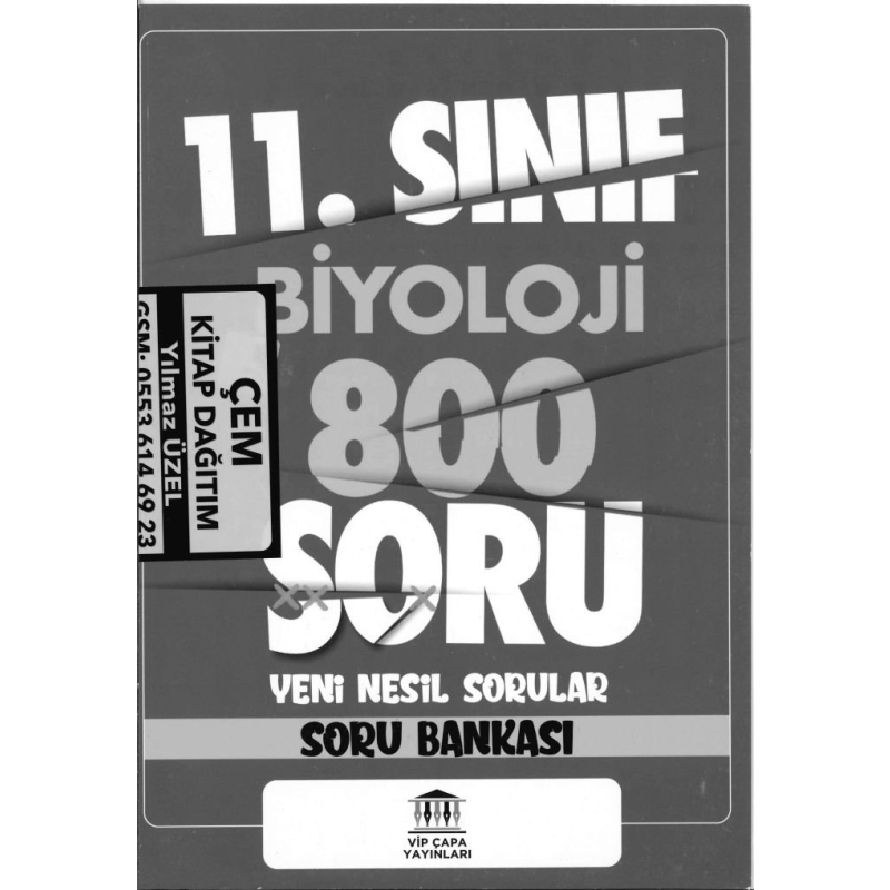 BİYOLOJİ 800 SORU YENİ NESİL SORULAR SORU BANKASI