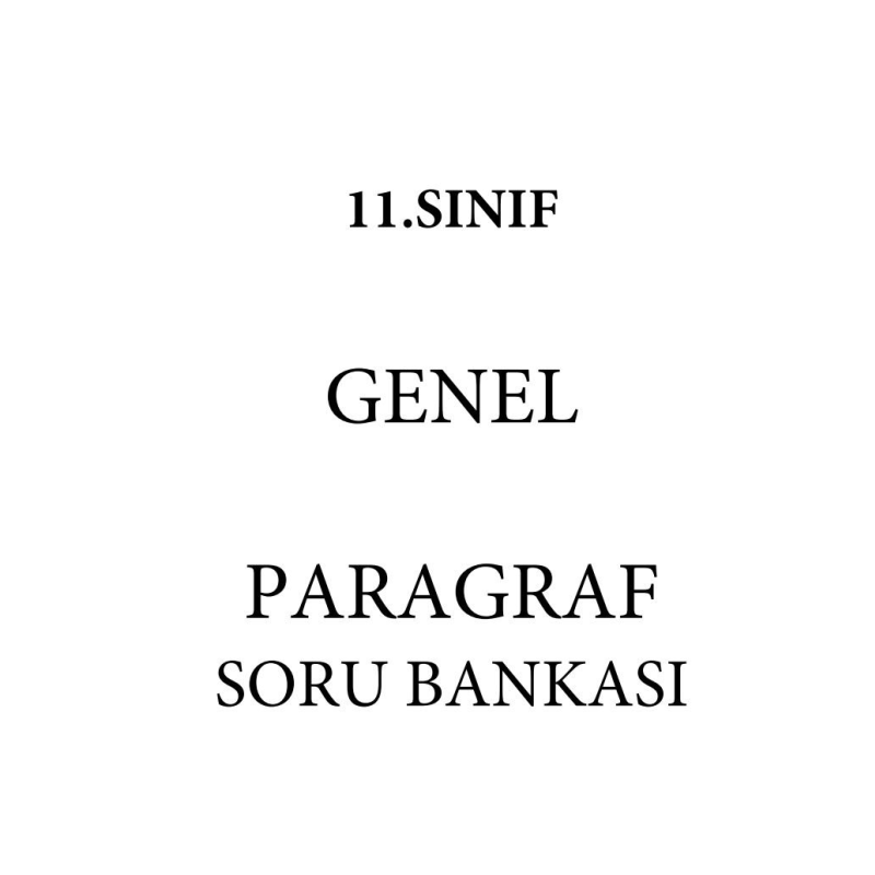 GENEL PARAGRAF SORU BANKASI