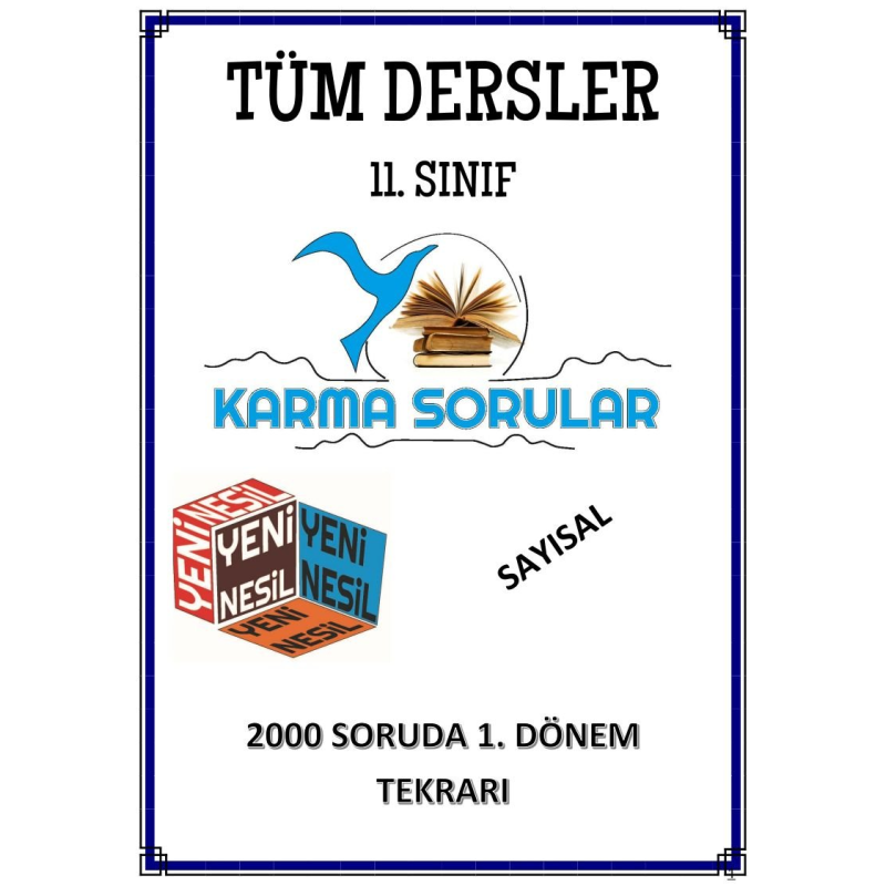 TÜM DERSLER 2000 SORUDA 1. DÖNEM TEKRARI SAYISAL