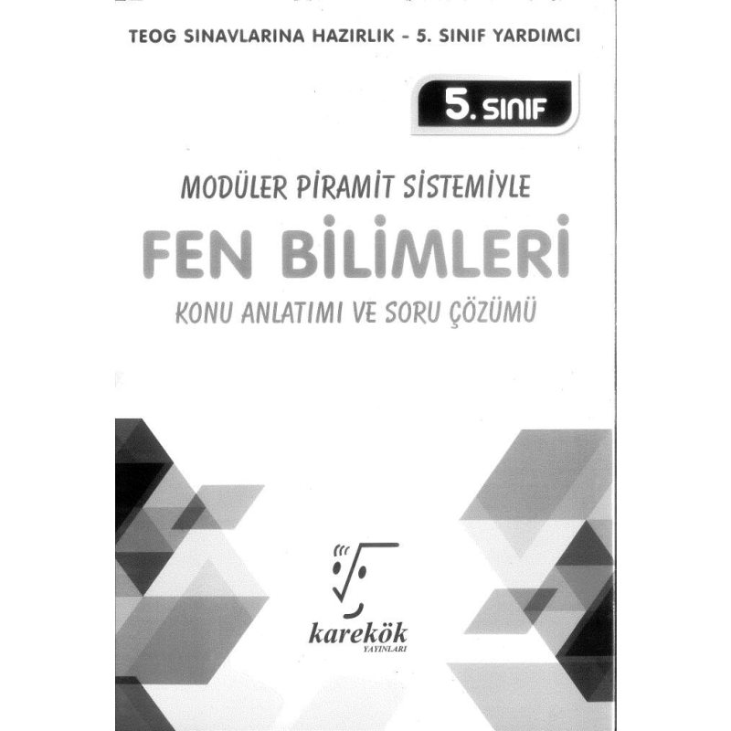 MODÜLER PİRAMİT SİSTEMİYLE FEN BİLİMLERİ