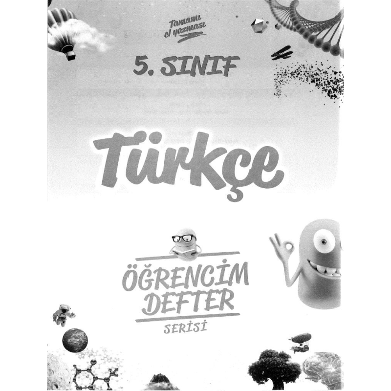 TÜRKÇE ÖĞRENCİM DEFTER SERİSİ