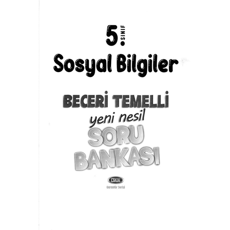 SOSYAL BİLGİLER BECERİ TEMELLİ SORU BANKASI