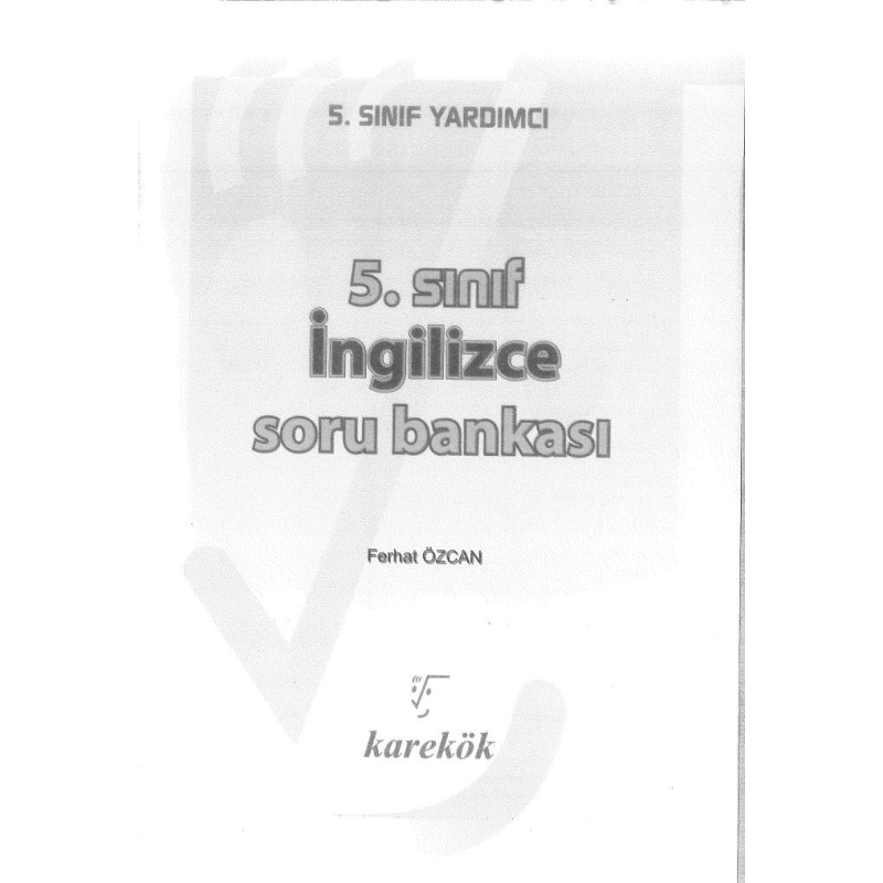 İNGİLİZCE SORU BANKASI