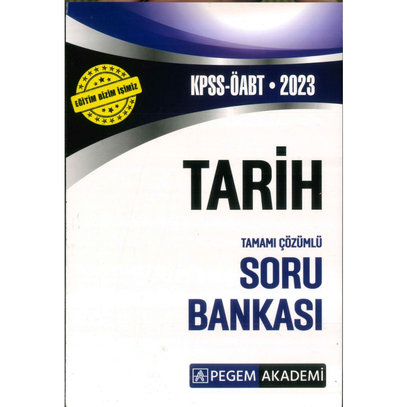 TARİH TAMAMI ÇÖZÜMLÜ SORU BANKASI