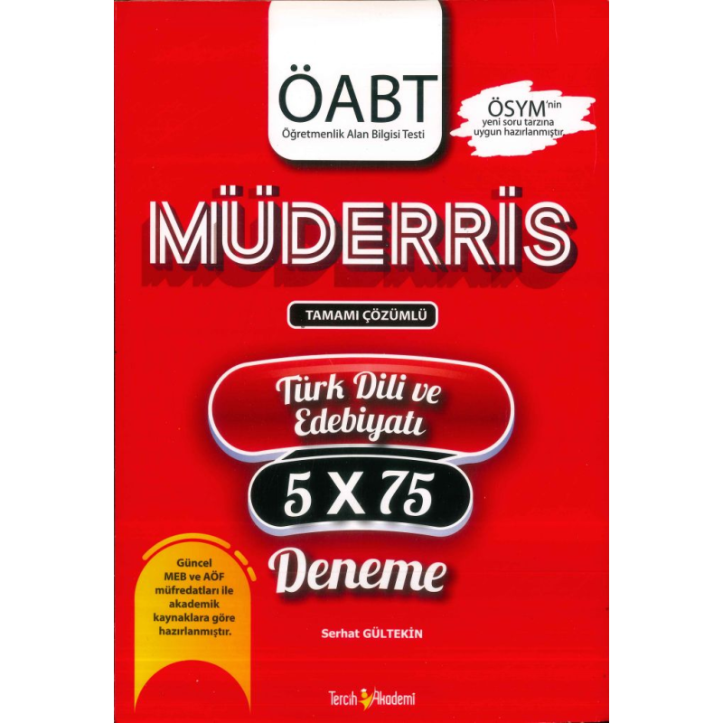 MÜDERRİS TÜRK DİLİ VE EDEBİYATI 5x75 DENEME TAMAMI ÇÖZÜMLÜ