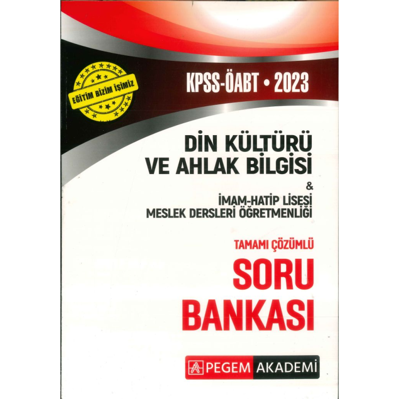 DİN KÜLTÜRÜ VE AHLAK BİLGİSİ TAMAMI ÇÖZÜMLÜ SORU BANKASI