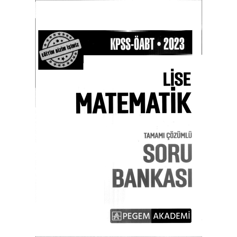 LİSE MATEMATİK TAMAMI ÇÖZÜMLÜ SORU BANKASI