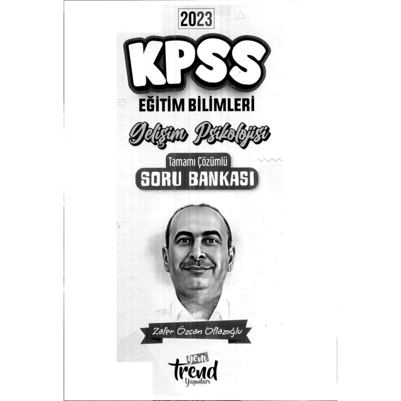 GELİŞİM PSİKOLOJİSİ TAMMAI ÇÖZÜMLÜ SORU BANKASI