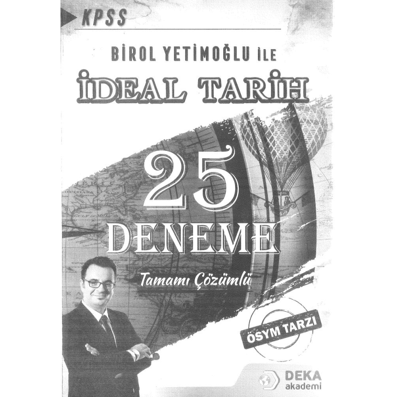 BİROL YETİMOĞLU İLE İDEAL TARİH 25 ÇÖZÜMLÜ DENEME