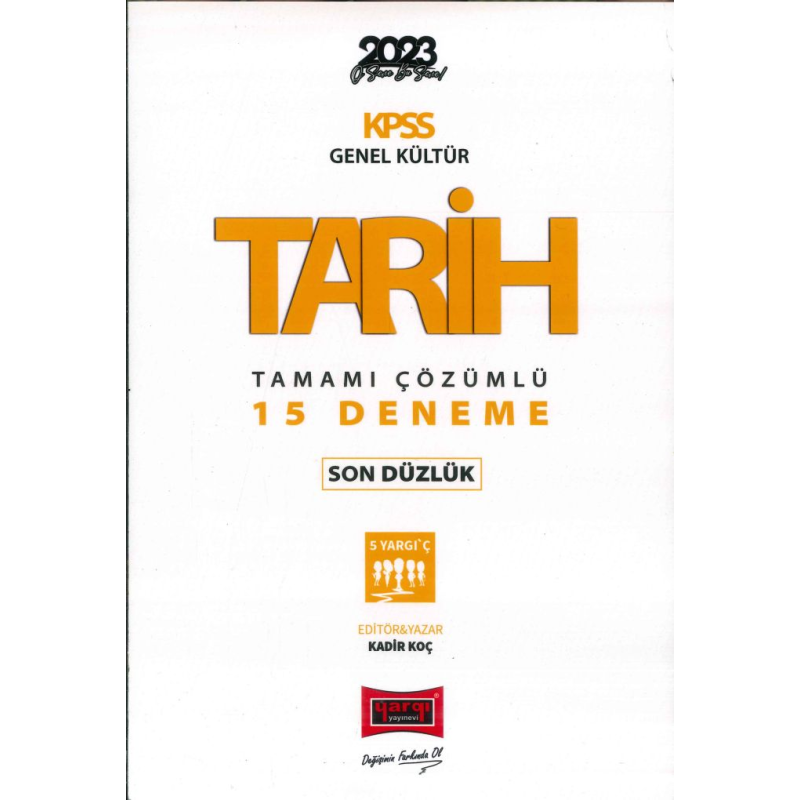 TARİH TAMAMI ÇÖZÜMLÜ 15 DENEME SON DÜZLÜK