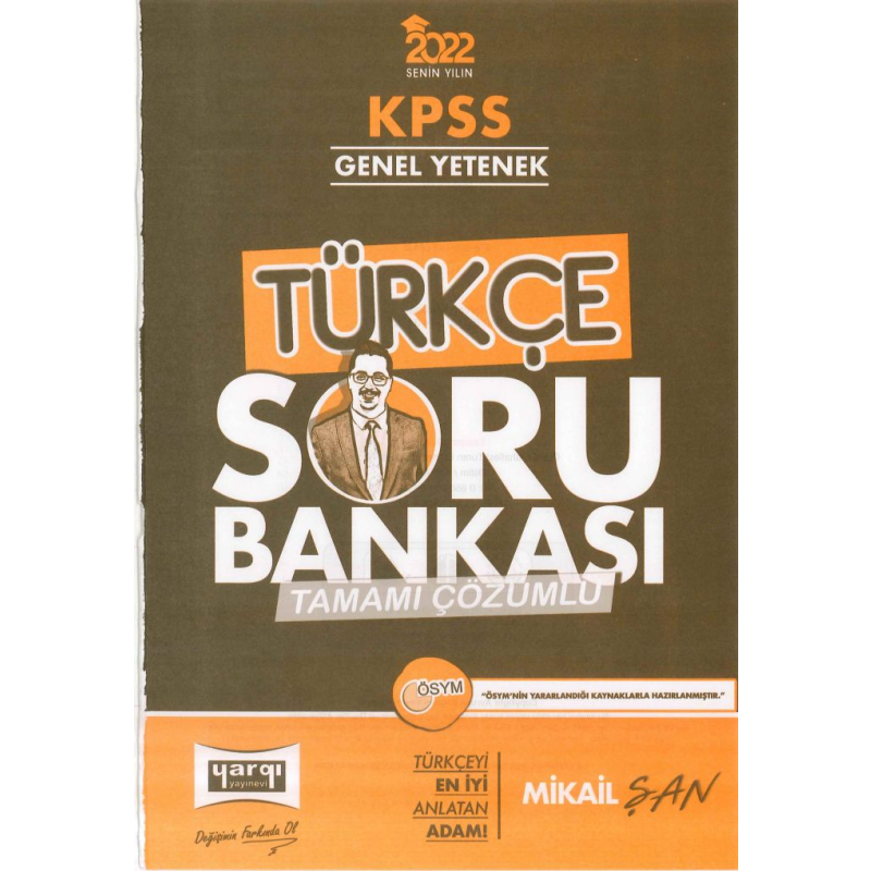 TÜRKÇE SORU BANKASI TAMAMI ÇÖZÜMLÜ MİKAİL ŞAN