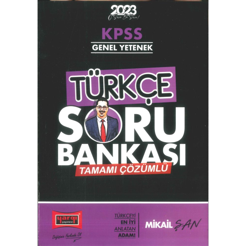 TÜRKÇE SORU BANKASI TAMAMI ÇÖZÜMLÜ MİKAİL ŞAN