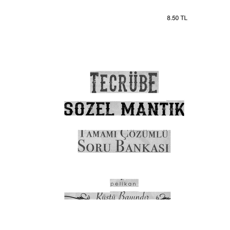 TECRÜBE SÖZEL MANTIK ÇÖZÜMLÜ SORU BANKASI