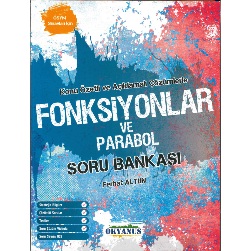 TYT-AYT FONKSİYONLAR VE PARABOL ÇÖZÜMLÜ SORU BANKASI