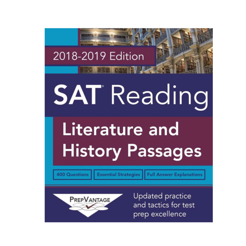 SAT Reading: Literature and History, 2018-2019 Edition