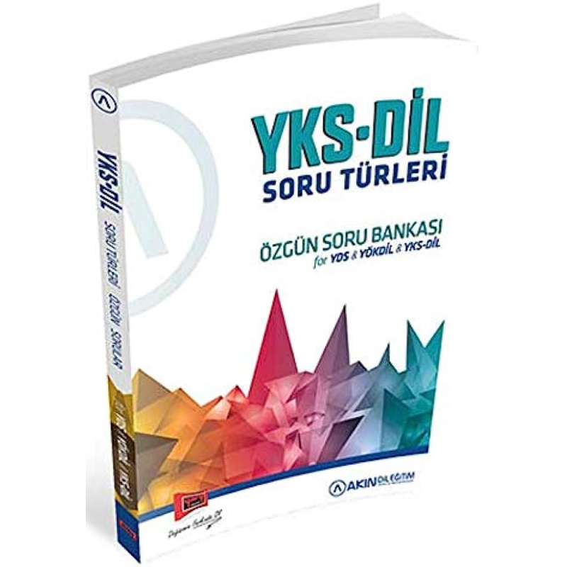 YKS-DİL SORU TÜRLERİ ÖZGÜN SORU BANKASI YDS-YÖKDİL-YKS DİL