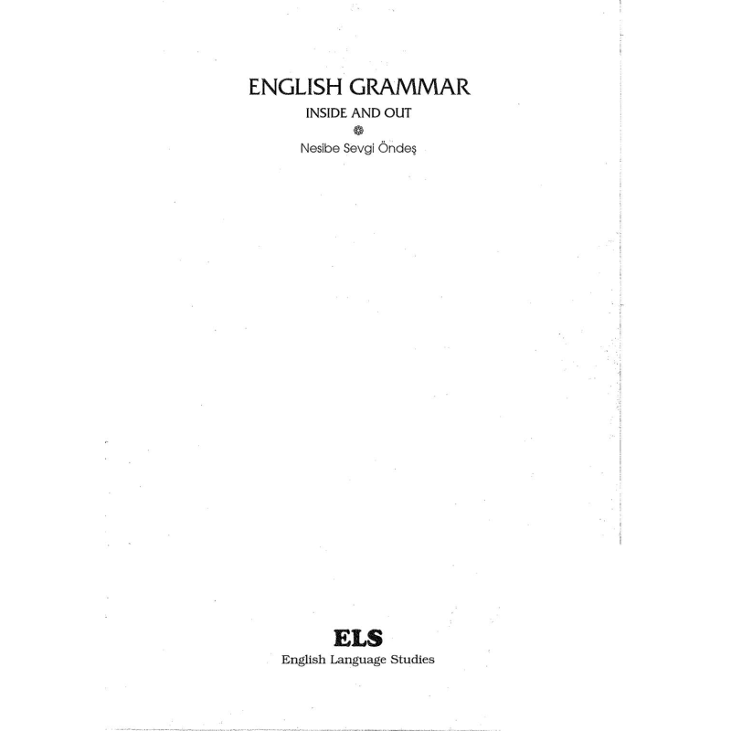 English Grammar Inside And Out Nesibe Sevgi Öndeş