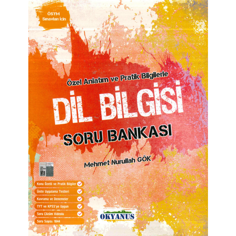 TYT-AYT DİL BİLGİSİ ÖZEL ANLATIM PRATİK BİLGİLERLE SORU BANKASI