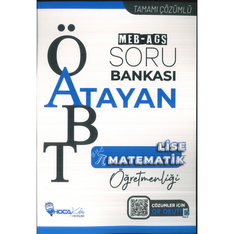 2025 ÖABT MEB-AGS Lise Matematik Öğretmenliği Atayan Soru Bankası Çözümlü Hoca Kafası Yayınları