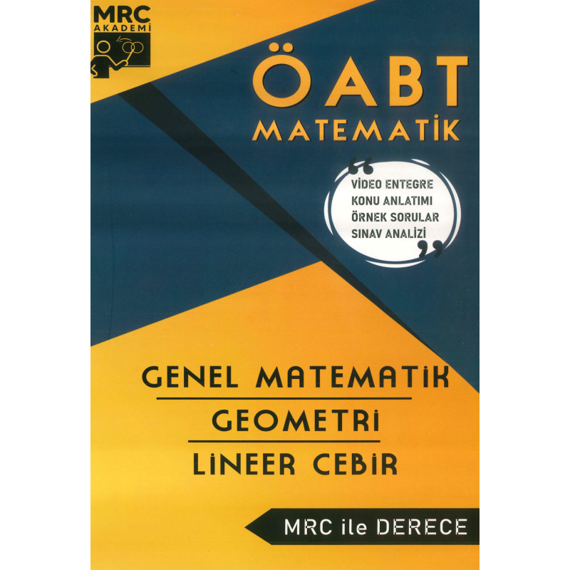 ÖABT İLKÖĞRETİM MATEMATİK GENEL MATEMATİK- GEOMETRİ- LİNEER CEBİR MRC İLE DERECE