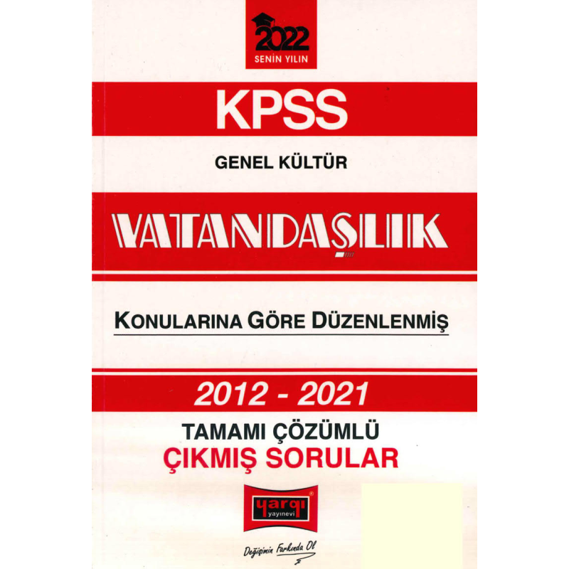 2012-2021 KONULARINA GÖRE DÜZENLENMİŞ ÇÖZÜMLÜ VATANDAŞLIK ÇIKMIŞ SORULAR