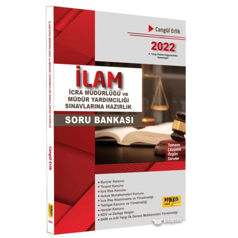 İLAM İCRA MÜDÜRLÜĞÜ SORU BANKASI ÇÖZÜMLÜ