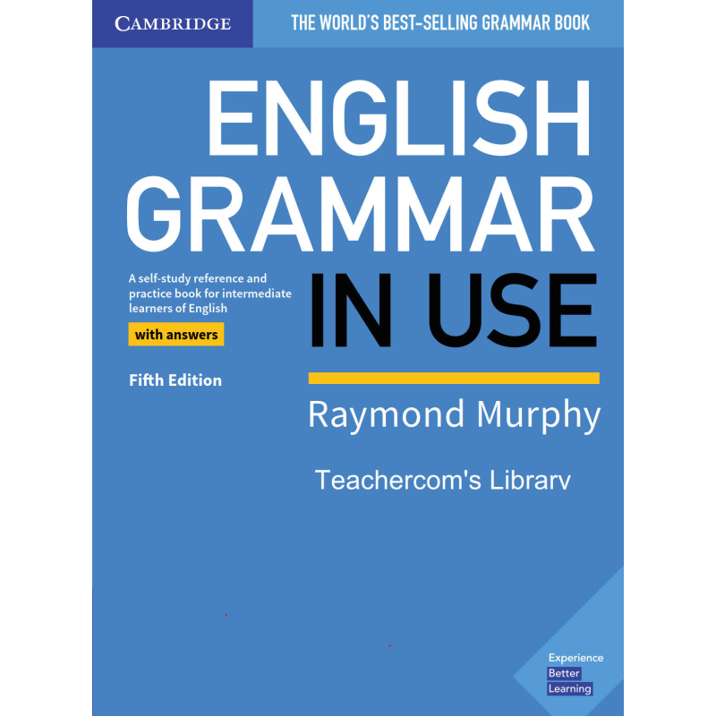 English Grammar In Use Teachercom's Library