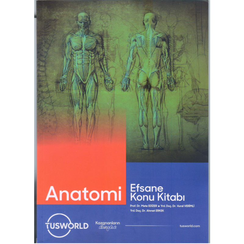 Anatomi Efsane Konu Kitabı Tusworld
