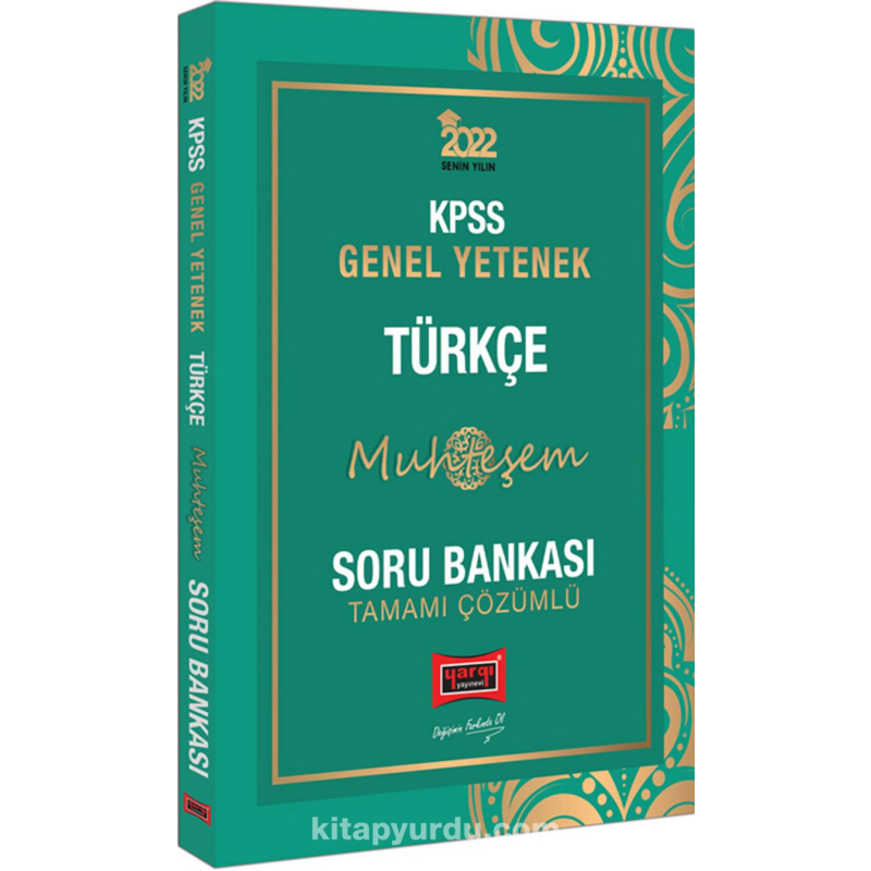 2022 KPSS Genel Yetenek Muhteşem Türkçe Tamamı Çözümlü Soru Bankası