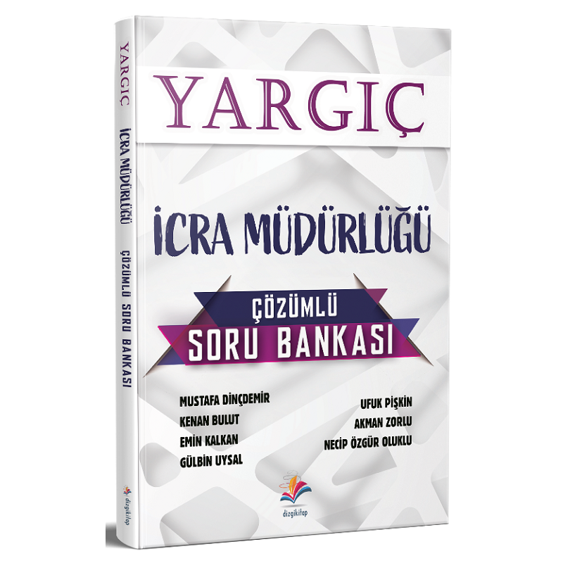 YARGIÇ İCRA MÜDÜRLÜĞÜ ÇÖZÜMLÜ SORU BANKASI