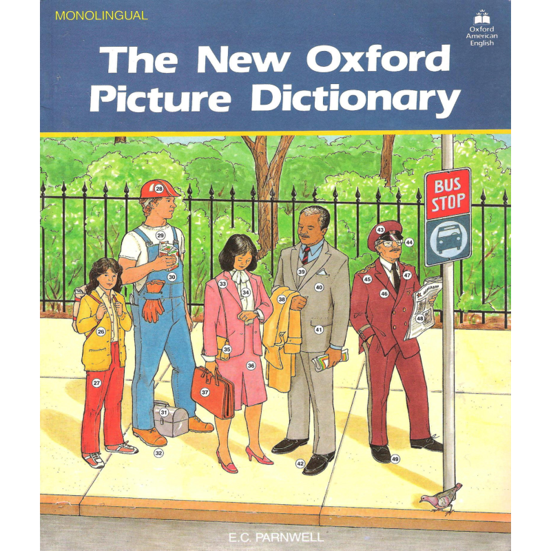 THE NEW OXFORD PICTURE DICTIONARY