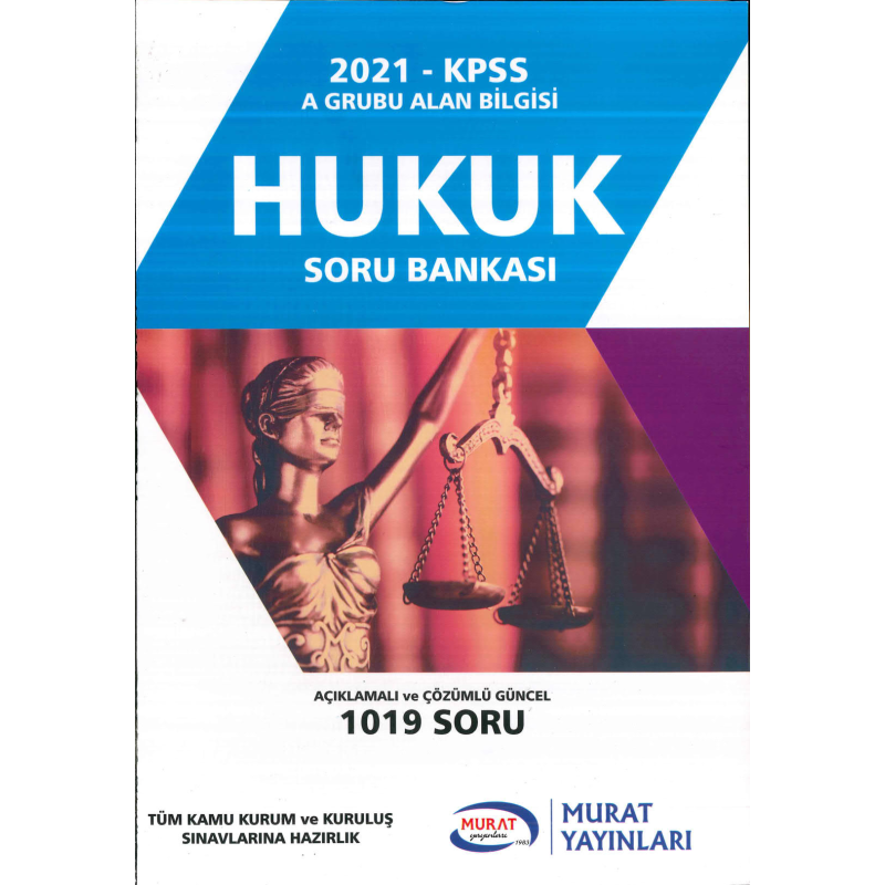 HUKUK SORU BANKASI AÇIKLAMALI GÜNCEL ÇÖZÜMLÜ 1019 SORU