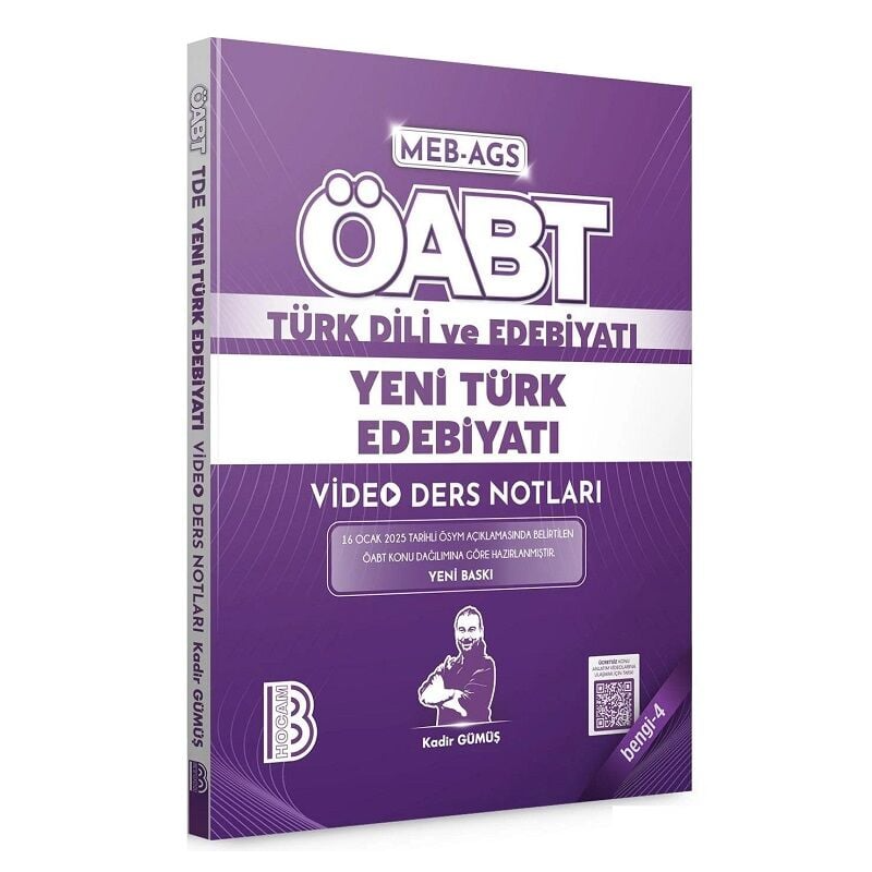 2025 ÖABT MEB-AGS Türk Dili ve Edebiyatı Yeni Türk Edebiyatı Video Ders Notları Bengi-4 Kadir Gümüş Benim Hocam Yayınları