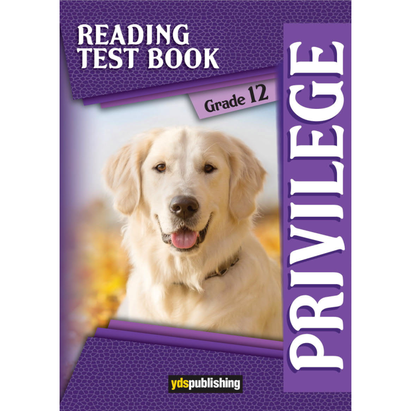 Privilege Reading Test Book Grade 12