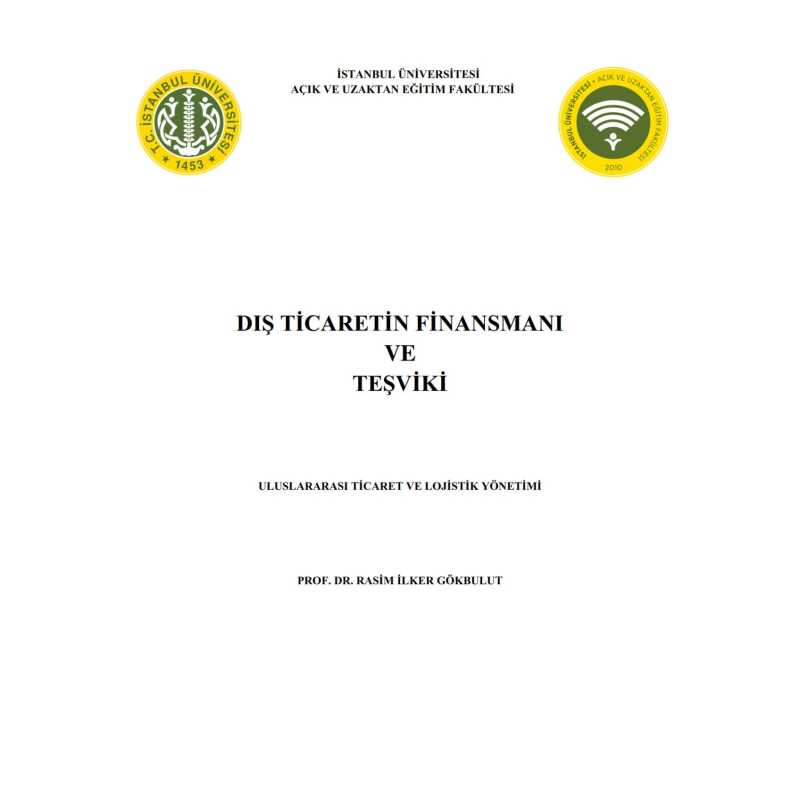 Dış Ticaretin Finansmanı ve Teşviki