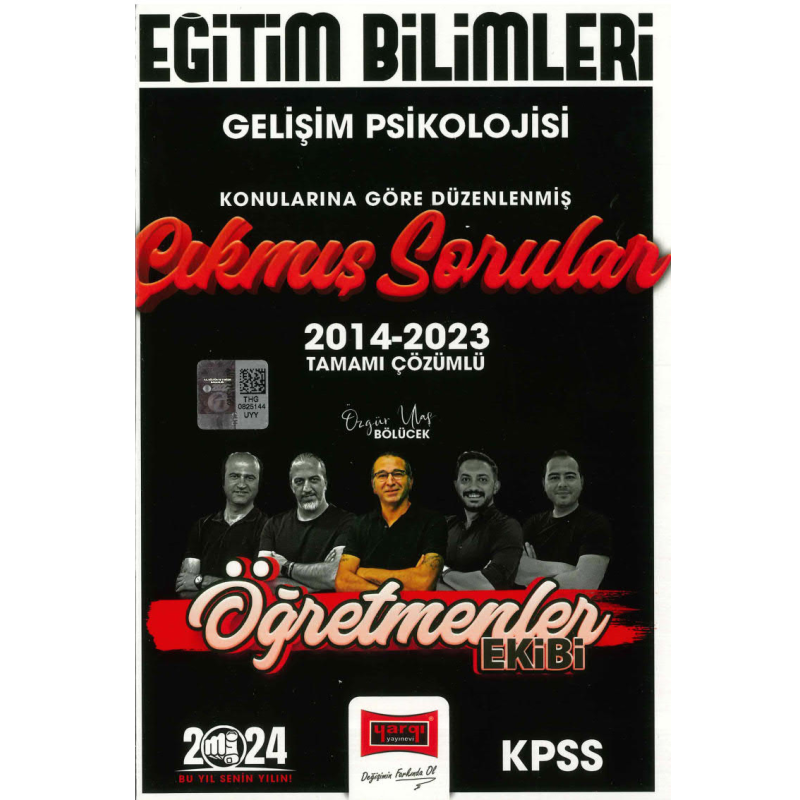 GELİŞİM PSİKOLOJİSİ 2014-2023 ÇIKMIŞ SORULAR TAMMAI ÇÖZÜMLÜ (ÖĞRETMENLER EKİBİ)
