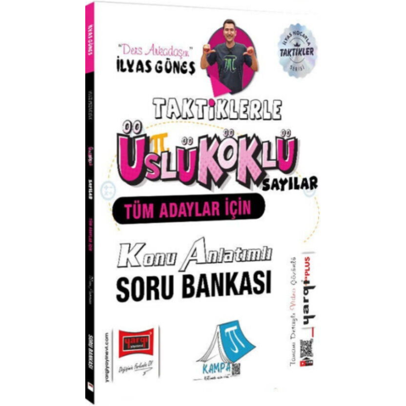 Tüm Adaylar İçin Taktiklerle Üslü Köklü Sayılar Konu Anlatımlı Soru Bankası Yargı Yayınları