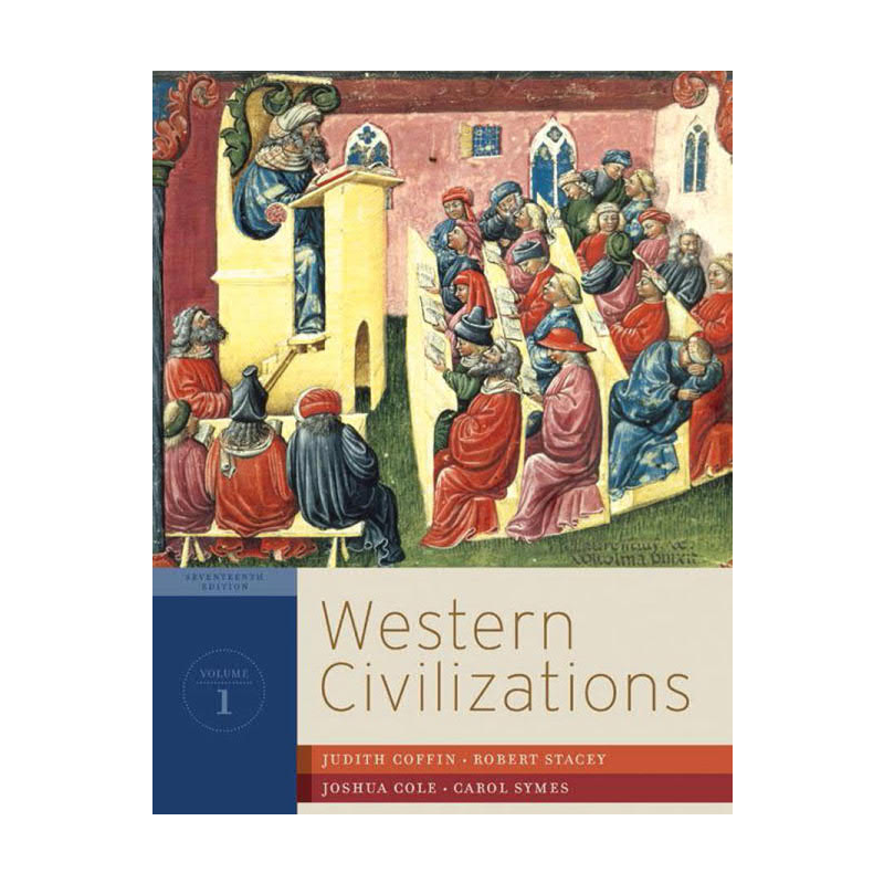 Western Civilizations Their History & Their Culture
