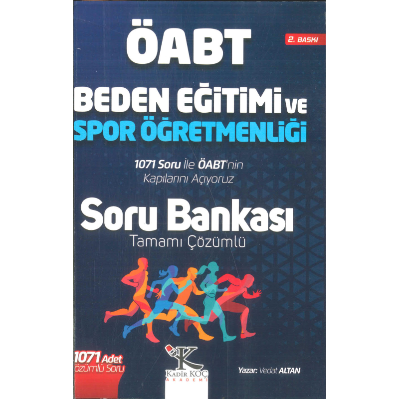 BEDEN EĞİTİMİ VE SPOR ÖÜRETMENLİĞİ 1071 TAMAMI ÇÖZÜMLÜ SORU BANKASI
