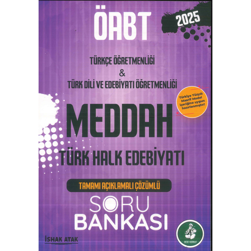 2025 ÖABT Türkçe-Türk Dili Edebiyatı Öğretmenliği Türk Halk Edebiyatı Meddah Soru Bankası Çözümlü Dizgi Kitap Yayınları