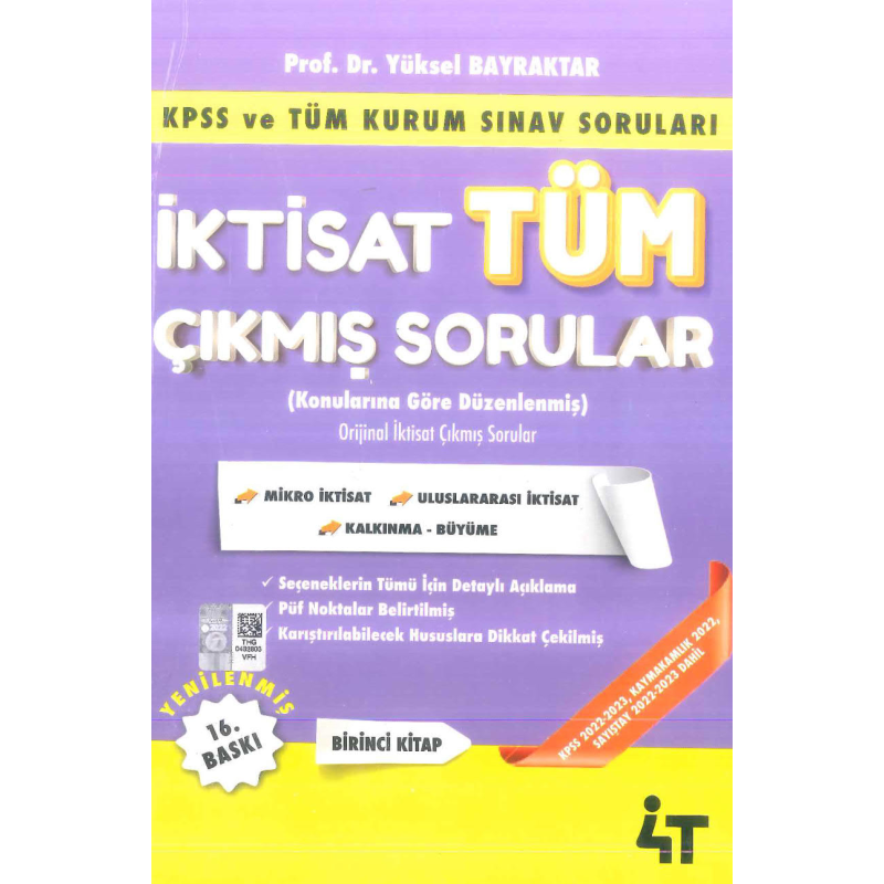 İktisat Tüm Çıkmış Sorular 1. Kitap 4T Yayınevi Yüksel Bayraktar