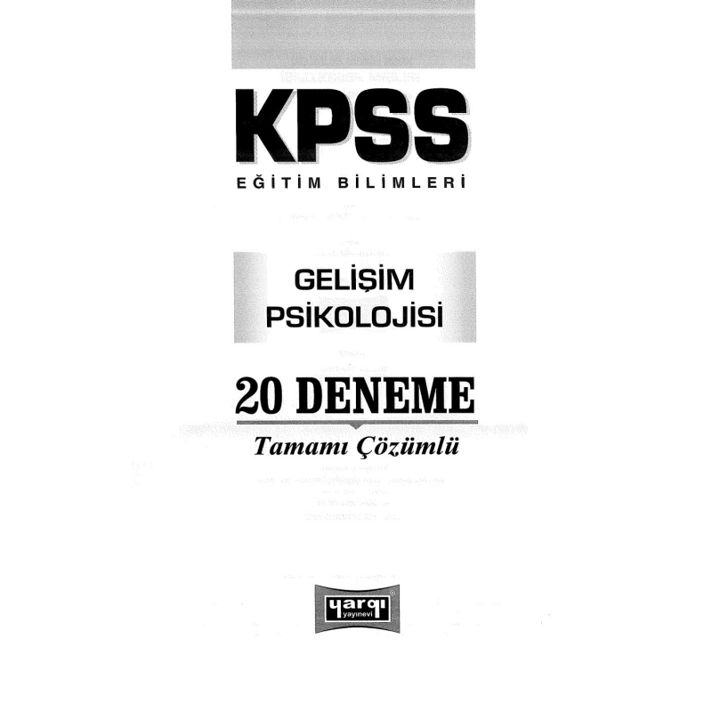 GELİŞİM PSİKOLOJİSİ 20 Lİ DENEME