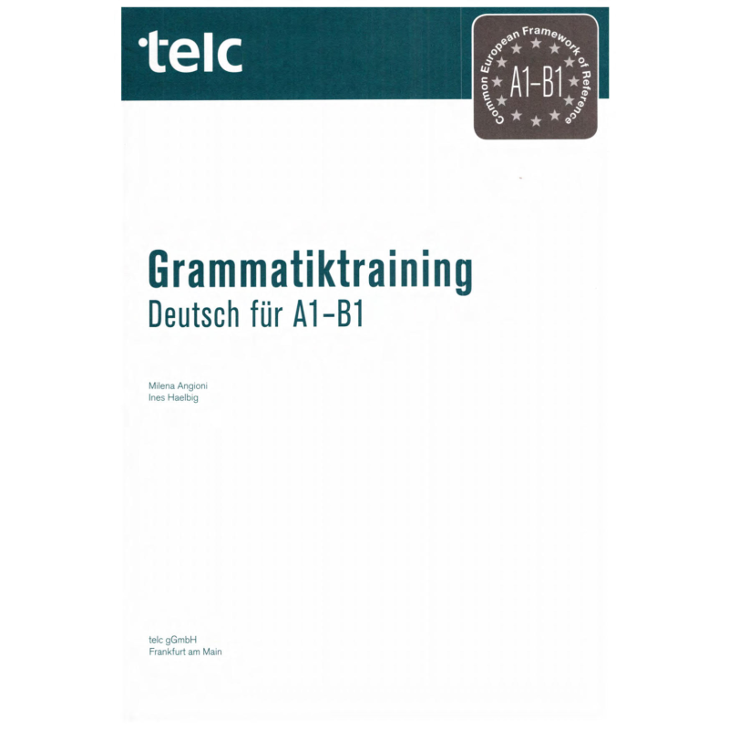 Grammatiktraining Deutsch für A1-B1