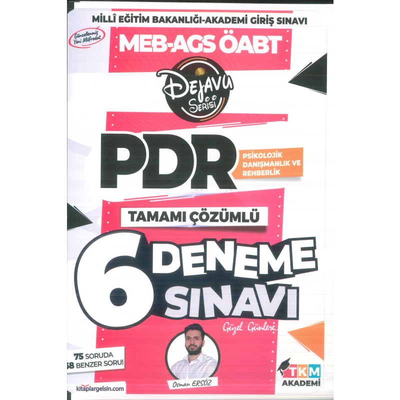 2025 ÖABT Psikolojik Danışmanlık ve Rehberlik DEJAVU 6 Deneme Çözümlü - Osman Avni Ersöz TKM Akademi