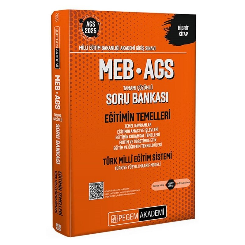2025 MEB-AGS Eğitimin Temelleri, Türk Milli Eğitim Sistemi Soru Bankası Çözümlü Pegem Akademi Yayınları