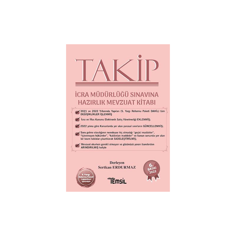 TAKİP İCRA MÜDÜRLÜĞÜ SINAVINA HAZIRLIK MEVZUAT KİTABI