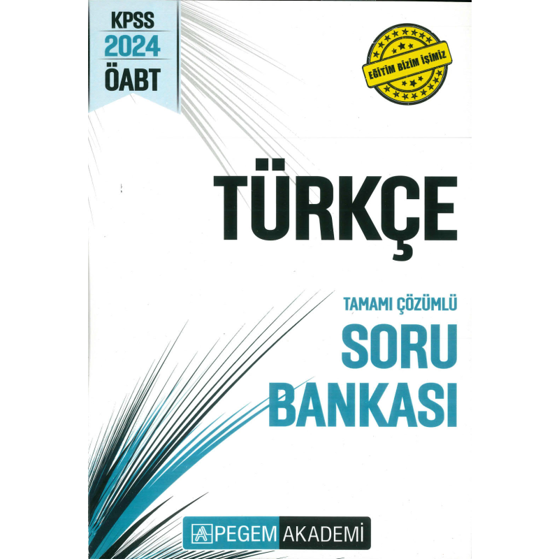 ÖABT TÜRKÇE TAMAMI ÇÖZÜMLÜ SORU BANKASI