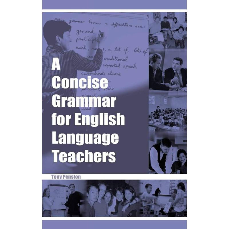 A Concise Grammar For English Language Teachers