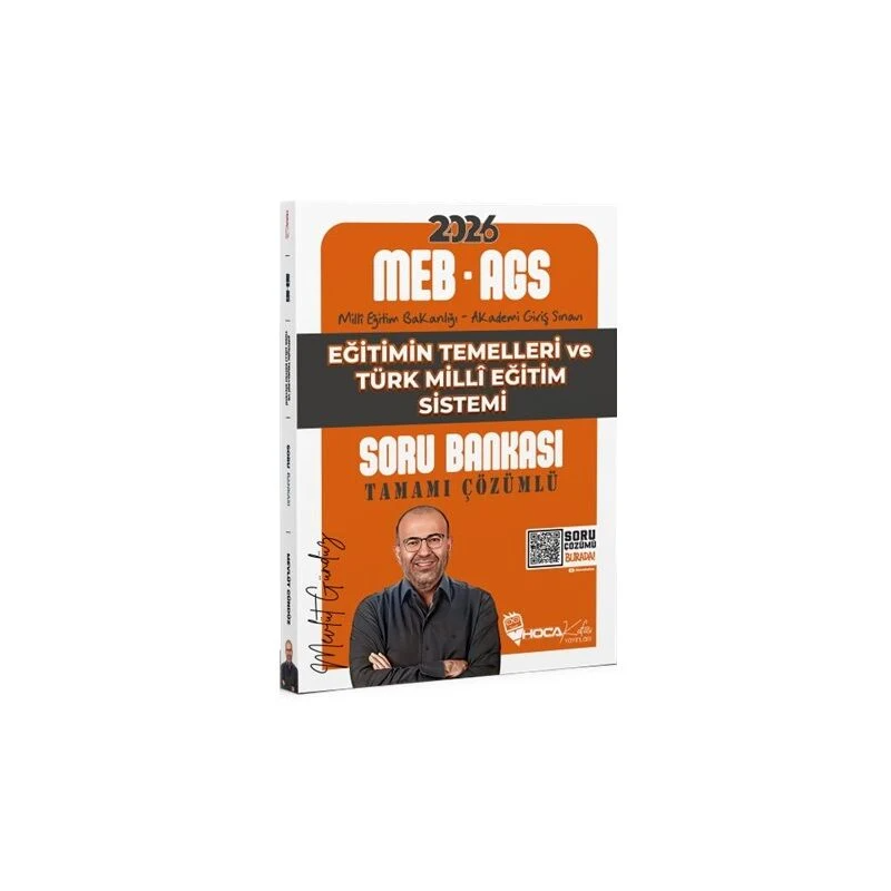 2026 MEB-AGS Eğitimin Temelleri ve Türk Milli Eğitim Sistemi Soru Bankası Çözümlü Hoca Kafası Yayınları